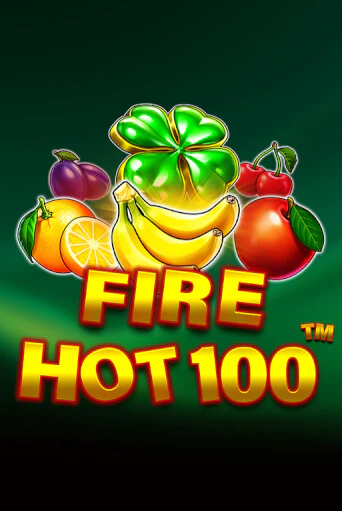 Fire Hot 100 играть без денег | Ва-Банк Онлайн Казино без регистрации