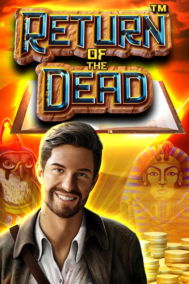 Return of the Dead играть без денег | Ва-Банк Онлайн Казино без регистрации