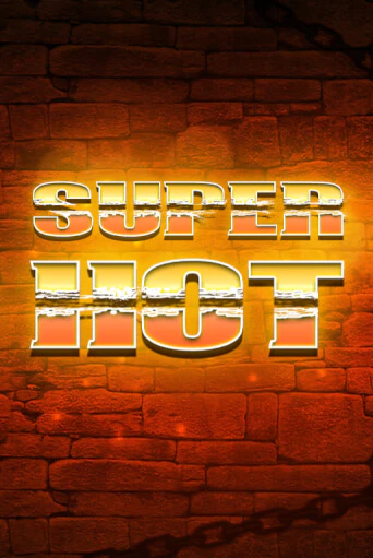 Super Hot играть без денег | Ва-Банк Онлайн Казино без регистрации