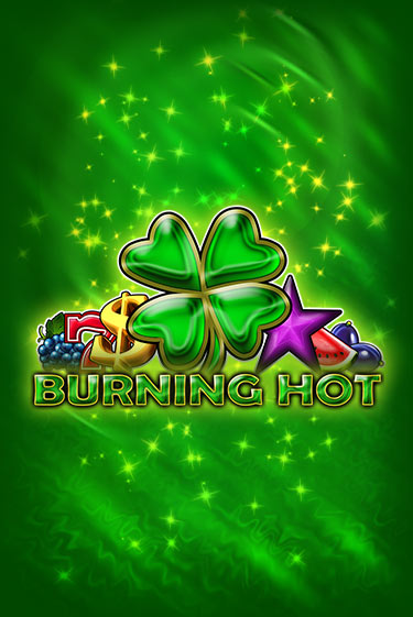 Burning Hot играть без денег | Ва-Банк Онлайн Казино без регистрации