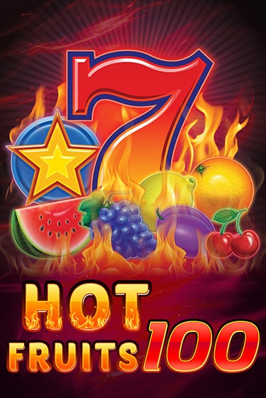 Hot Fruits 100 играть без денег | Ва-Банк Онлайн Казино без регистрации