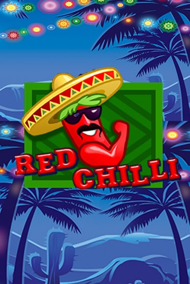 Red Chilli играть без денег | Ва-Банк Онлайн Казино без регистрации