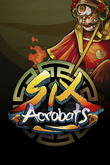 Six Acrobats играть без денег | Ва-Банк Онлайн Казино без регистрации