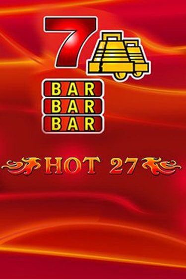 Hot 27 играть без денег | Ва-Банк Онлайн Казино без регистрации