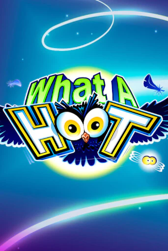 What A Hoot играть без денег | Ва-Банк Онлайн Казино без регистрации